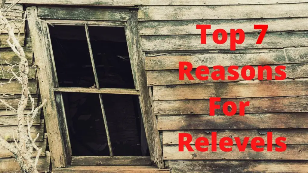 top 7 reasons for relevels